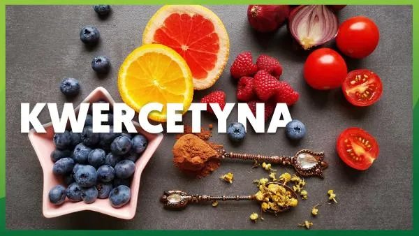 Co to jest kwercetyna? Na co pomaga?