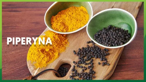 Piperyna: właściwości. W czym znajduje się piperyna?