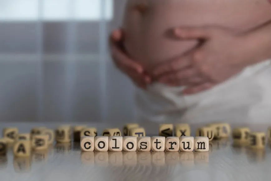 Colostrum